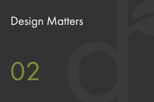 Design Matters 02 – Remote yet Connected, Seeing Opportunities